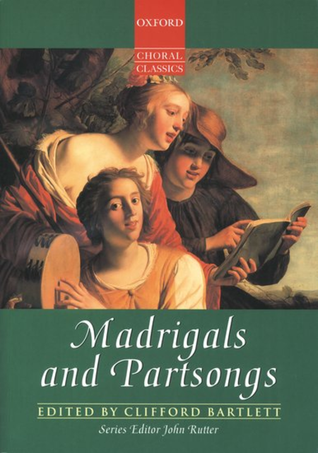 Clifford Bartlett : Madrigals and Partsongs : Mixed 5-8 Parts : Songbook : 9780193436947