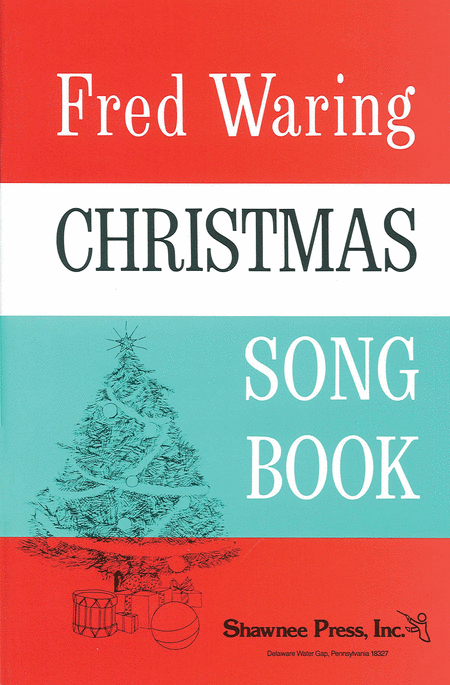 Fred Waring and his Pennsylvanians : Fred Waring Christmas Songbook : Songbook : Fred Waring :  : 747510029229 : 35007296