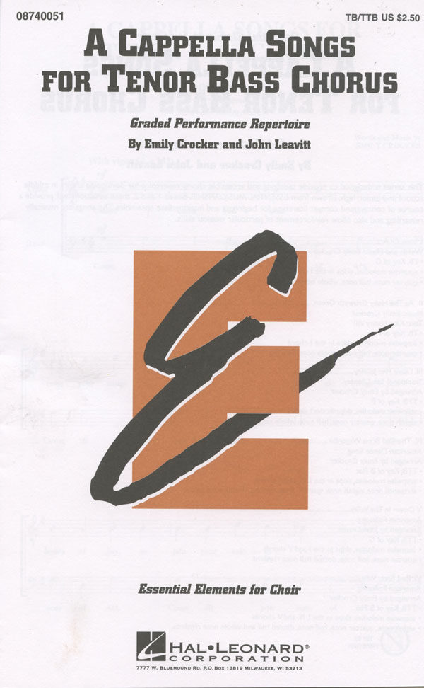 Emily Crocker / John Leavitt : TTBB Songbook - A Cappella Songs for Tenor Bass Chorus : TTBB : Sheet Music Collection : Emily Crocker