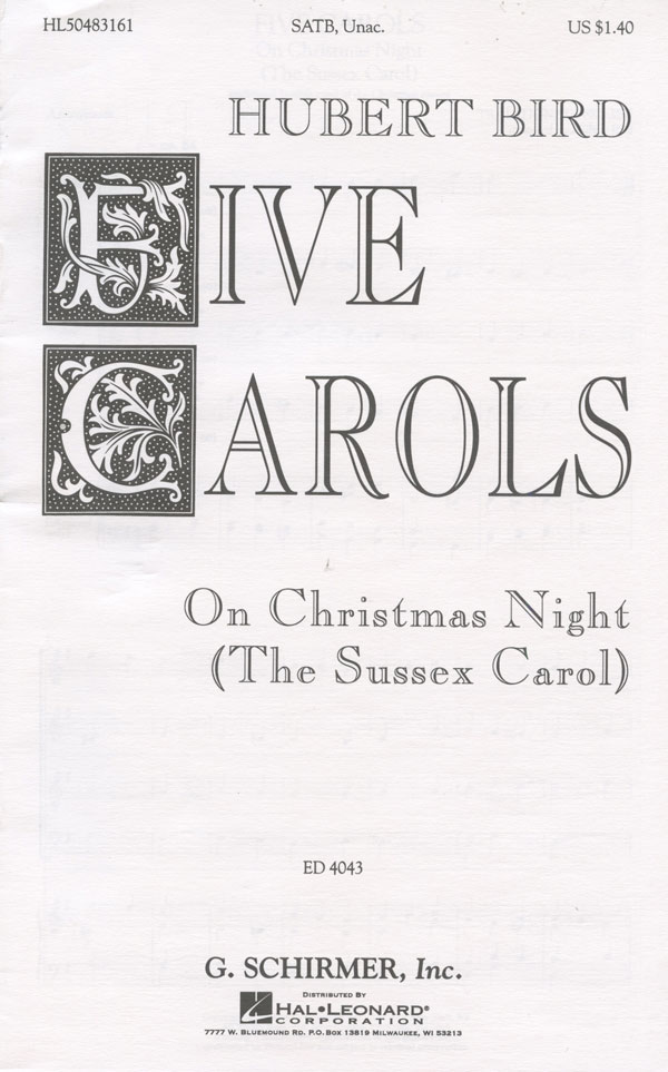 Hubert Bird : Carols : SATB : Sheet Music Collection