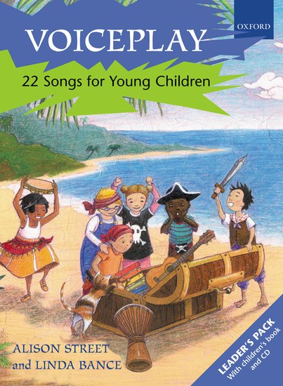 Allison Street and Linda Bance : Voiceplay - 22 Songs for 3-5 year-olds : Treble : Songbook & 1 CD : 0193210606