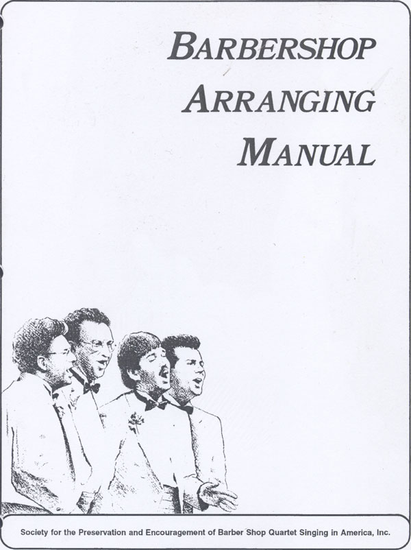 Barbershop Harmony Society : Barbershop Arranging Manual : Book : 4031