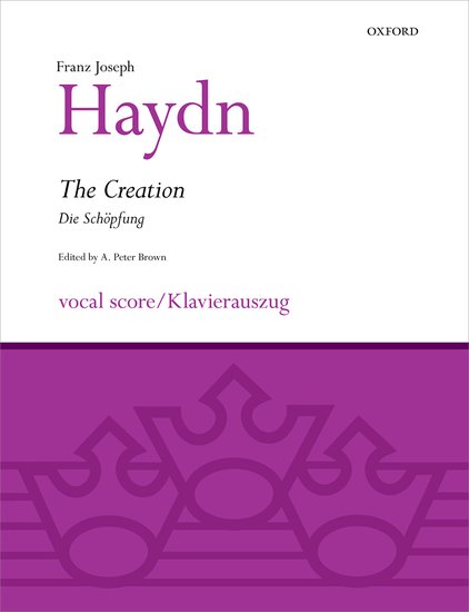 Franz Joseph Haydn : The Creation (Die Sch"opfung) : SATB : Songbook : Franz Joseph Haydn : 9780193354715 : 9780193354715