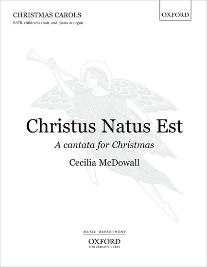 Christus Natus Est : SATB : Cecilia McDowall : Sheet Music : 9780193358935 : 9780193358935