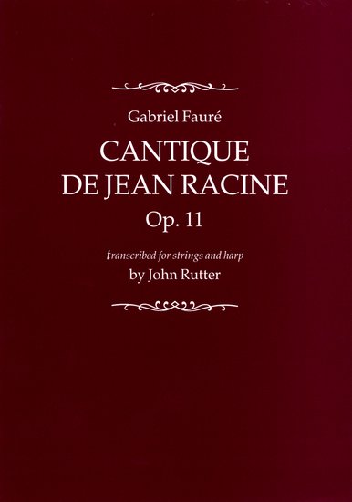 Gabriel Faure : Cantique de Jean Racine : SATB : Songbook : 9780193361010 : 9780193361010