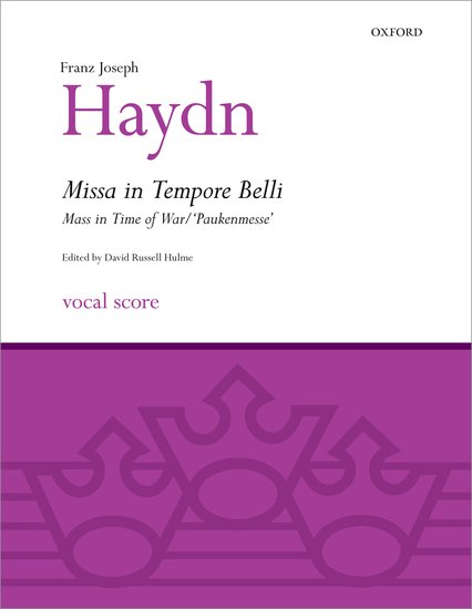 Franz Joseph Haydn : Missa in Tempore Belli (Mass in Time of War/Paukenmesse) : SATB : Songbook : 9780193367920 : 9780193367920