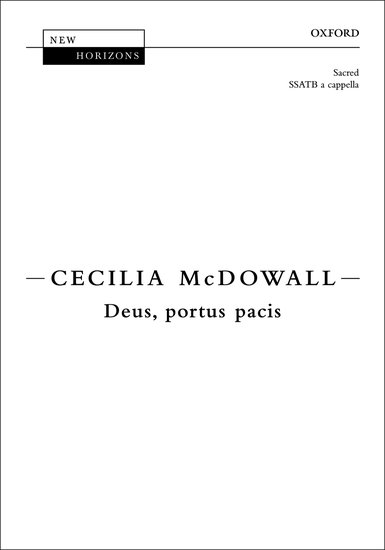Deus, portus pacis : SSATB : Cecilia McDowall : Sheet Music : 9780193368347 : 9780193368347