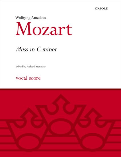 Wolfgang Amadeus Mozart : Mass in C minor : SSATB : Songbook : 9780193376144 : 9780193376144