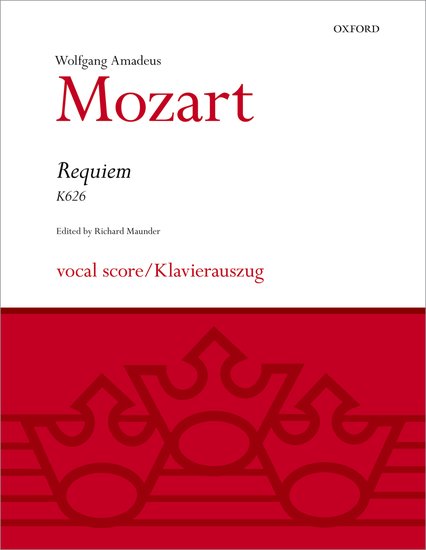 Wolfgang Amadeus Mozart : Requiem : SATB : Songbook : Wolfgang Amadeus Mozart : 9780193376175 : 9780193376175