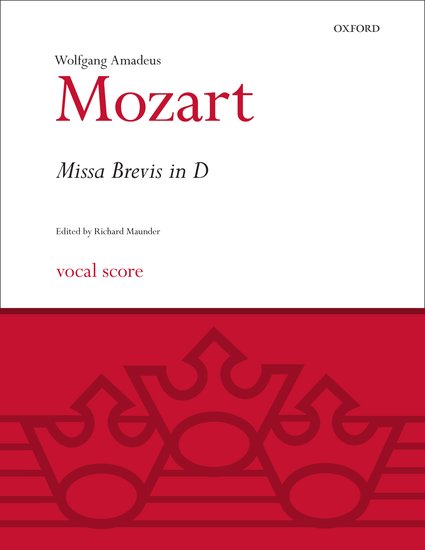 Wolfgang Amadeus Mozart : Missa Brevis in D K.194 : SATB : Songbook : Wolfgang Amadeus Mozart : 9780193376304 : 9780193376304