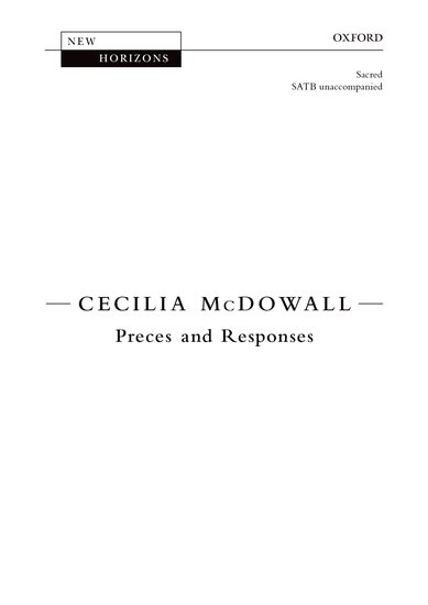 Preces and Responses : SATB : Cecilia McDowall : Sheet Music : 9780193381483
