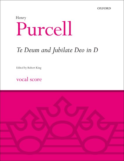 Henry Purcell : Te Deum and Jubilate Deo in D : SSATB : Songbook : 9780193385894