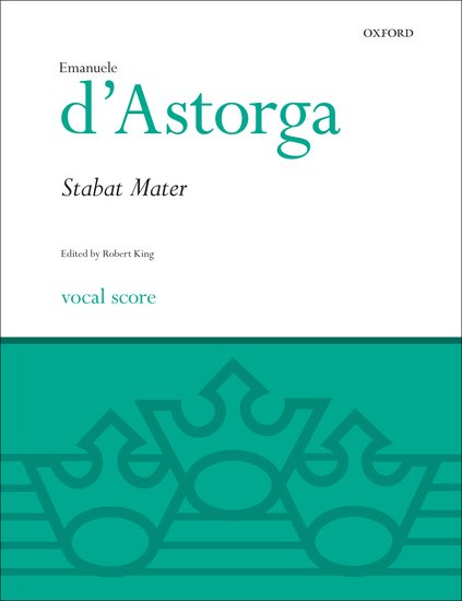 Emanuele D'Astorga : Stabat Mater : SATB : Songbook : Emanuele D'Astorga : 9780193388154