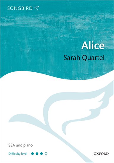 Alice : SSA : Sarah Quartel : Songbook : 9780193392236
