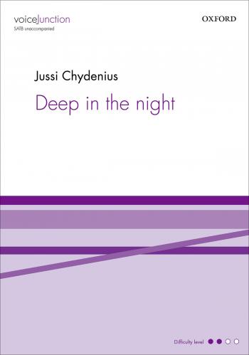 Deep in the night : SATB : Jussi Chydenius : Rajaton : Sheet Music : 9780193397323