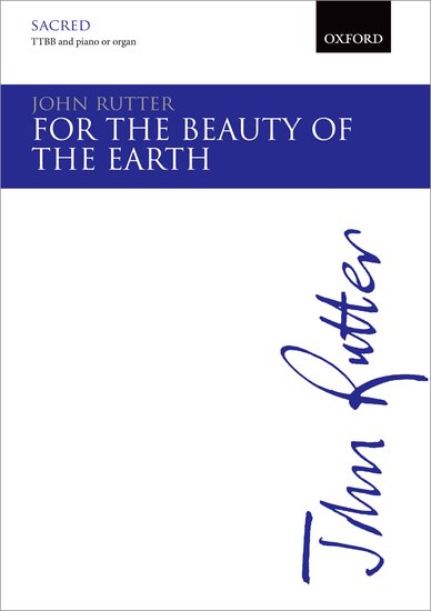 For The Beauty Of The Earth : TTBB : John Rutter : John Rutter : Sheet Music : 9780193401952