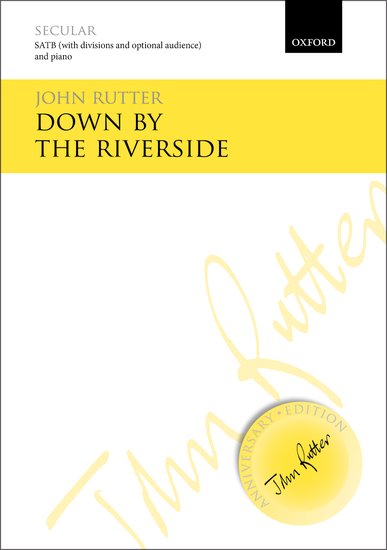 Down by the Riverside : SATB : John Rutter : Sheet Music : 9780193405738