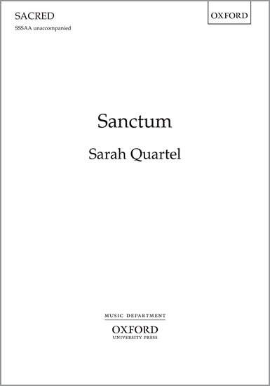 Sanctum : SSSAA : Sarah Quartel : Sheet Music : 9780193413382