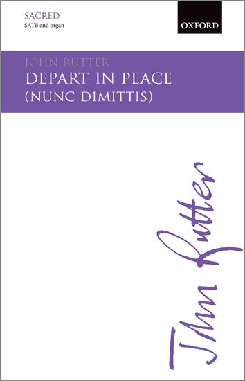 Depart in Peace : SATB : John Rutter : John Rutter : Sheet Music Collection : 9780193416284