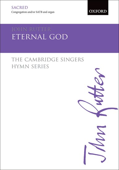 Eternal God : SATB : John Rutter : John Rutter : Sheet Music : 9780193416390