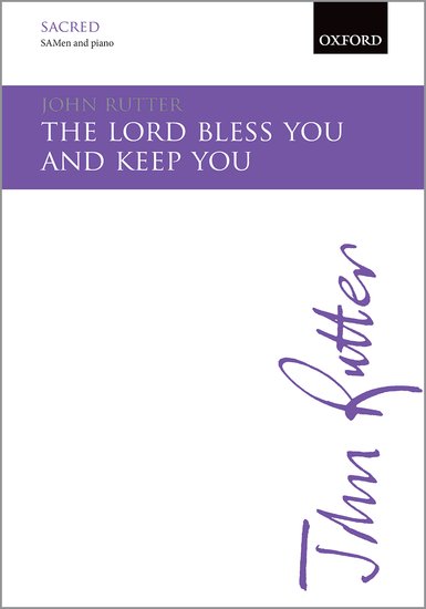 The Lord bless you and keep you : SAB : John Rutter : John Rutter : Sheet Music : 9780193416598