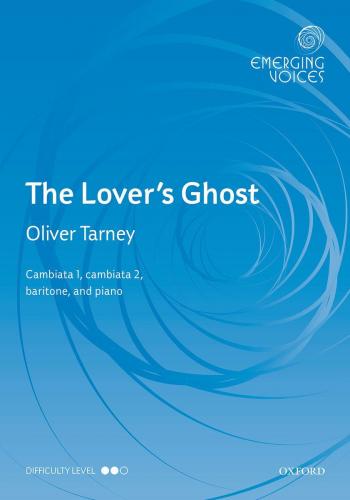 The Lover's Ghost : TTB : Oliver Tarney : Oliver Tarney : Sheet Music : 9780193417663
