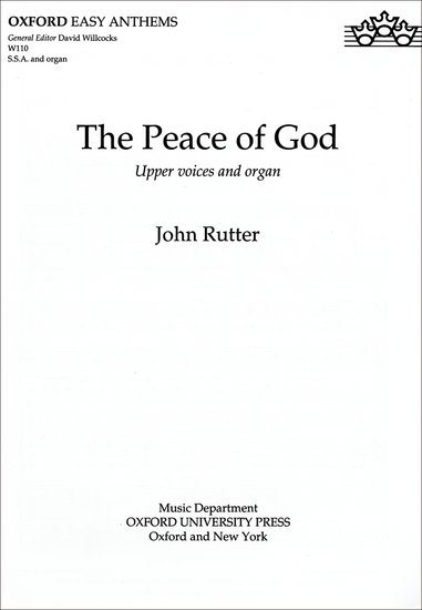 The Peace of God : SSA : John Rutter : John Rutter : Songbook : 9780193426092 : 9780193426092