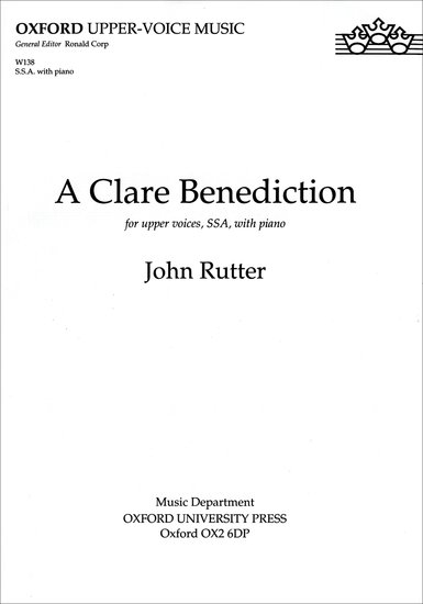 A Clare Benediction : Unison : John Rutter : Sheet Music : 9780193426351 : 9780193426351