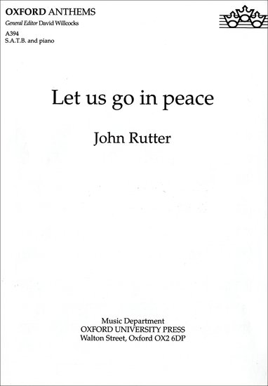 Let us go in peace : SATB : John Rutter : John Rutter : 9780193504417 : 9780193504417