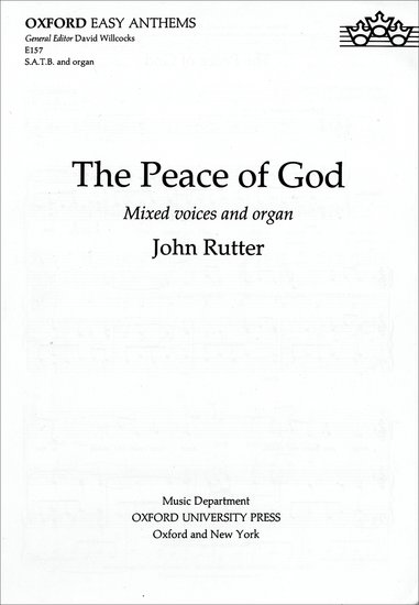 The Peace of God : SATB : John Rutter : John Rutter : Sheet Music : 9780193511439 : 9780193511439