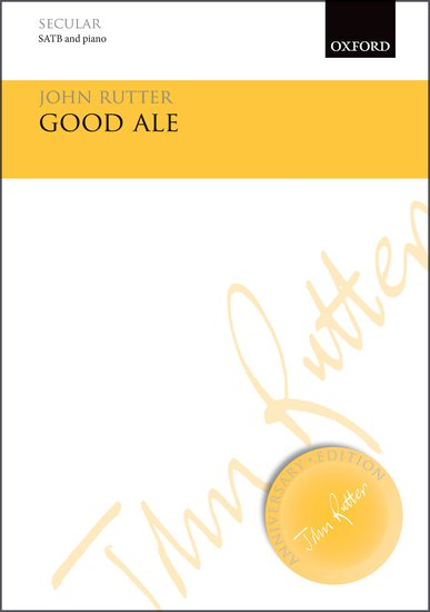 Good Ale : SATB : John Rutter : John Rutter : Songbook : 9780193511927