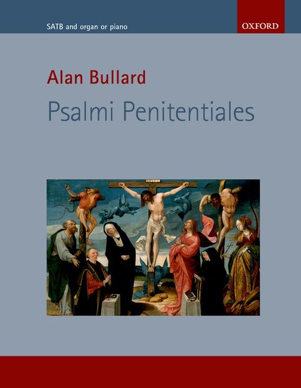 Alan Bullard : Psalmi Penitentiales : SATB : Songbook : 9780193519008