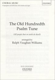 The Old Hundredth Psalm Tune : SATB : Ralph Vaughan Williams : Sheet Music : 9780193535084 : 9780193535084