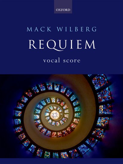 Mack Wilberg : Requiem : SATB : Songbook : 9780193804548 : 9780193804548