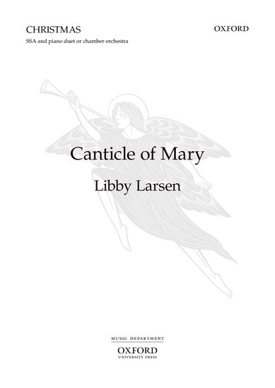 Canticle of Mary : SSA : Libby Larsen : Sheet Music : 9780193859852 : 9780193859852