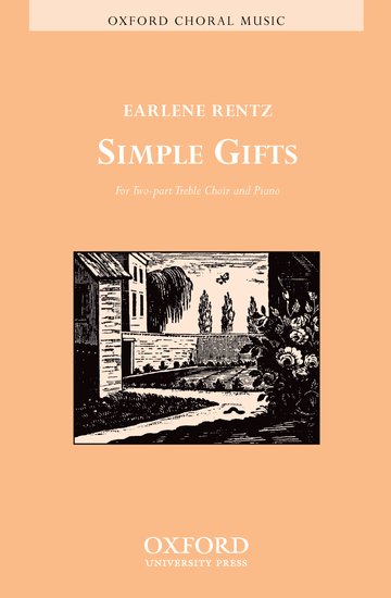 Simple Gifts : 2-Part : Earlene Rentz : Earlene Rentz : Sheet Music : 9780193863903 : 9780193863903