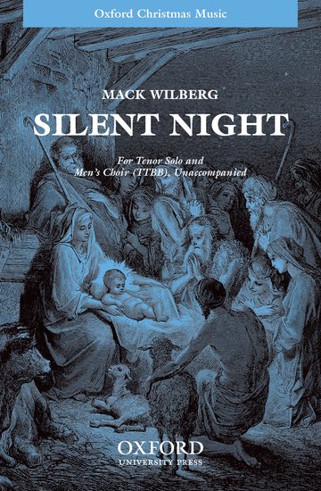 Silent night : TTBB divisi : Mack Wilberg : Miscellaneous : Sheet Music : 9780193864313 : 9780193864313