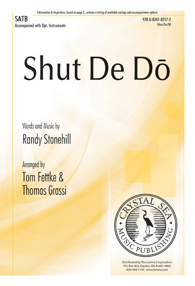 Shut De Do : SATB : Tom Fettke : Sheet Music : 9780834182172 : 9780834182172