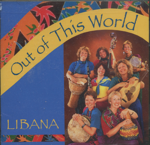 Libana : Out Of This World : 1 CD : 