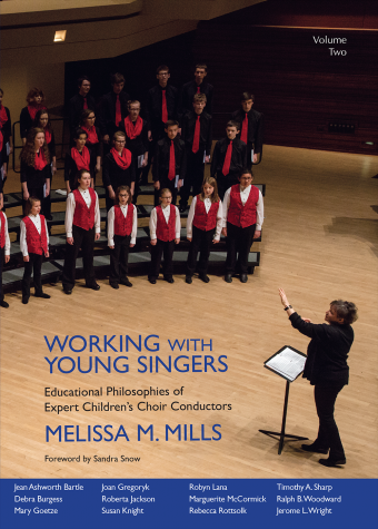 Melissa Mills : Working with Young Singers - Vol 2 : Book : G-9357