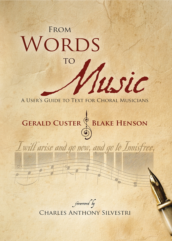 Gerald Custer , Blake R. Henson : From Words to Music : Book : G-8728