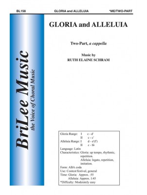 Gloria and Alleluia : Unison : Ruth Elaine Schram : Sheet Music : BL158