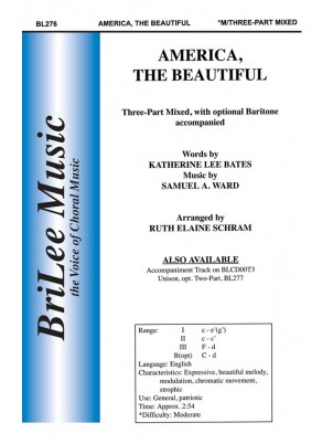 America, The Beautiful : Three-part Mixed : Ruth Elaine Schram : Songbook : BL276
