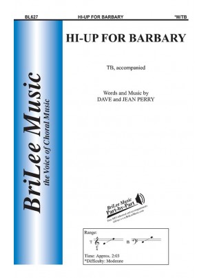 Hi-Up for Barbary : TB : Jean Perry, David Perry : Jean Perry, David Perry : Sheet Music : BL627