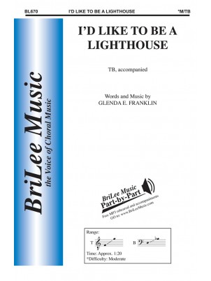 I'd Like To Be A Lighthouse : TB : Glenda Frankllin : Glenda Frankllin : BL670