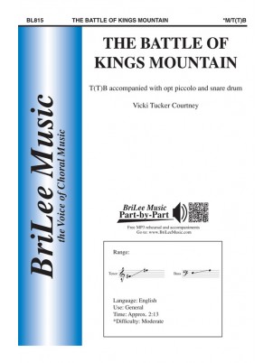 The Battle of Kings Mountain : tB : Vicki Tucker Courtney : Vicki Tucker Courtney : Sheet Music : BL815