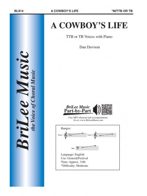 A Cowboy's Life : TTB : Dan Davison : Sheet Music : BL914