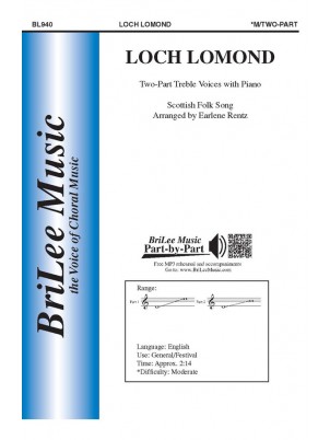 Loch Lomond : Unison : Earlene Rentz : Sheet Music : BL940