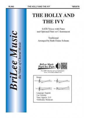 The Holly and the Ivy : SATB : Ruth Elaine Schram : Songbook : BL983