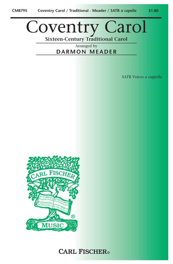 Coventry Carol : SATB : Darmon Meader : Sheet Music : CM8795